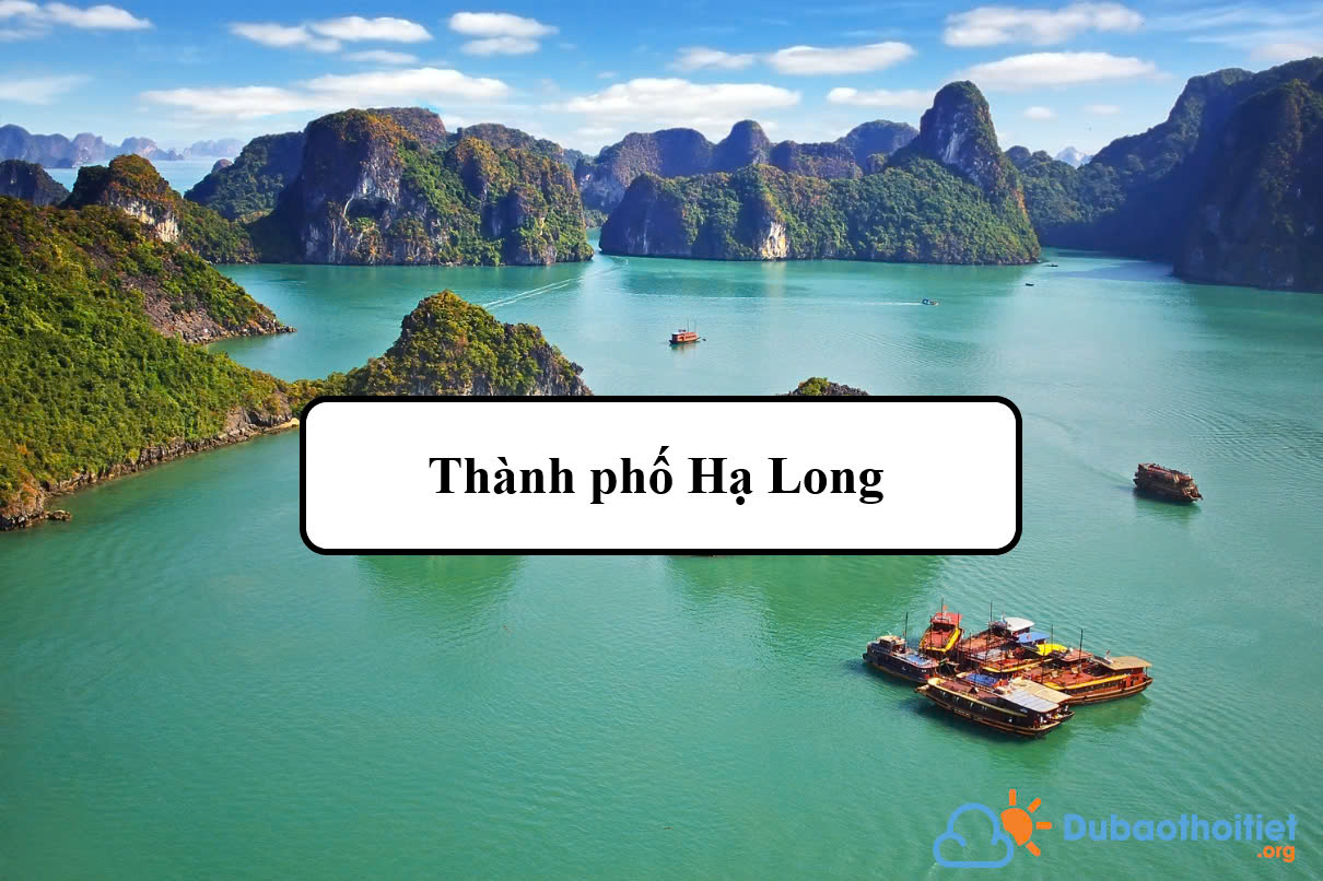 Đặc trưng khí hậu thành phố Hạ Long