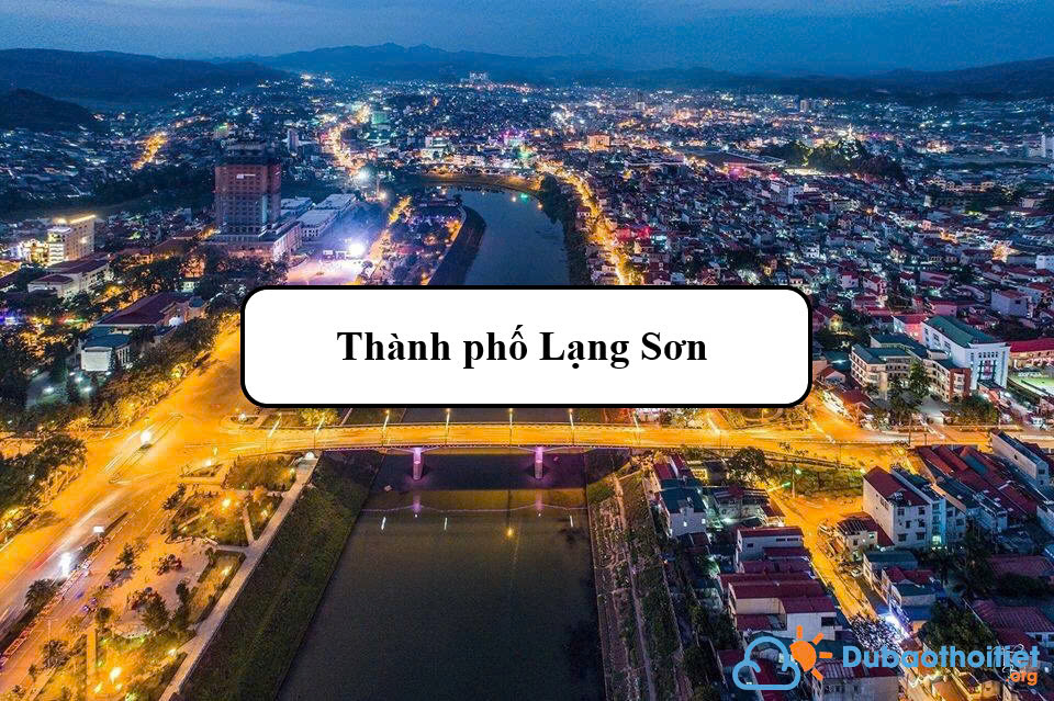 Đặc trưng khí hậu Thành phố Lạng Sơn