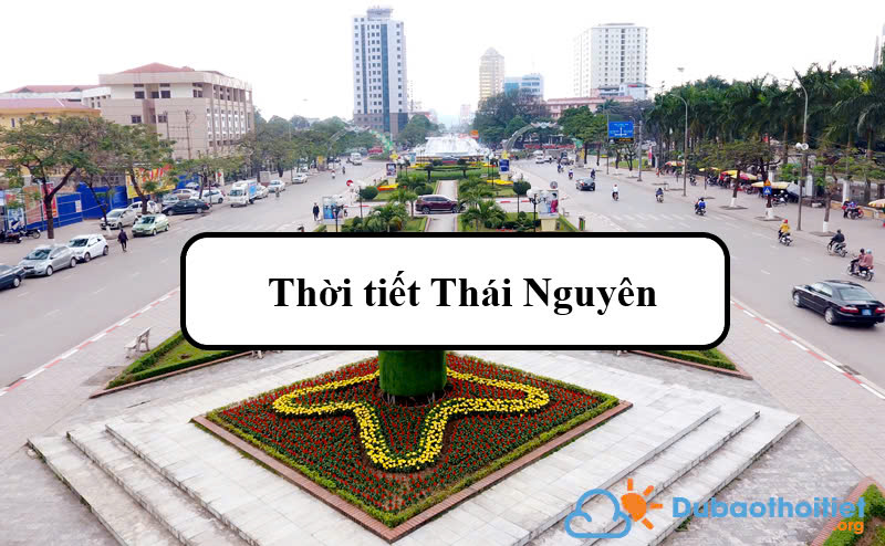 Thời tiết Thái Nguyên