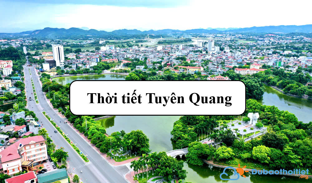 Thời tiết Tuyên Quang