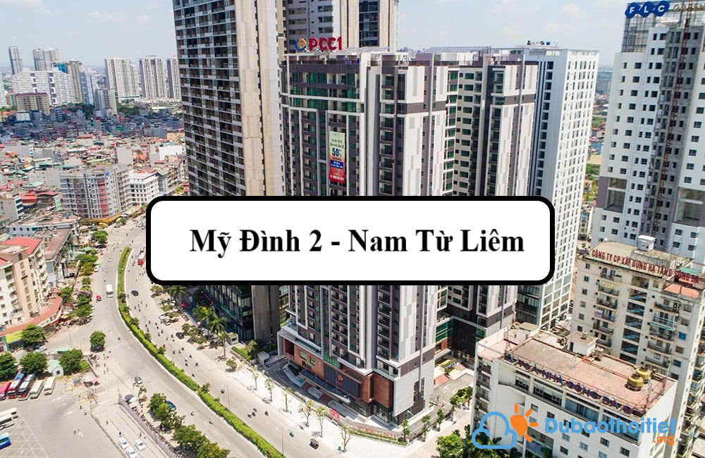Đặc trưng khí hậu Mỹ Đình 2 - Nam Từ Liêm