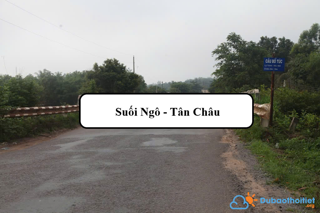 Đặc trưng khí hậu Suối Ngô - Tân Châu