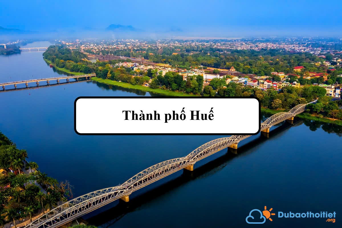 Đặc trưng khí hậu thành phố Huế