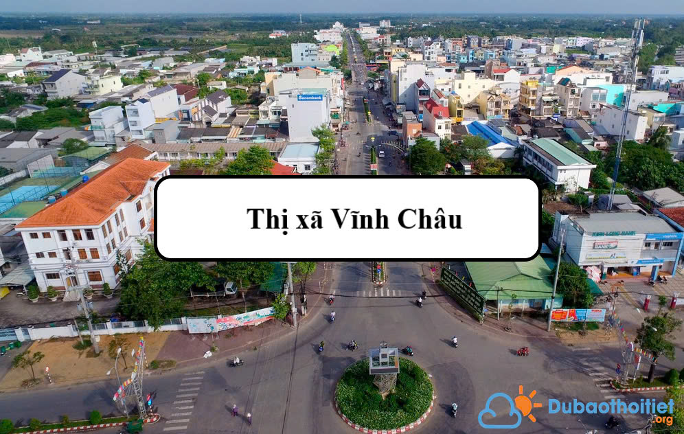 Đặc trưng khí hậu Thị xã Vĩnh Châu