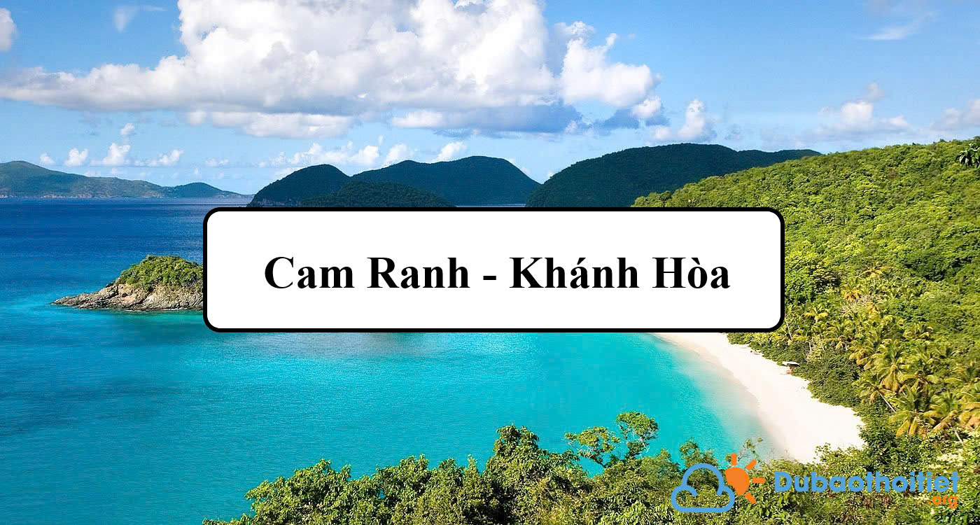 Đặc trưng khí hậu Cam Ranh - Khánh Hòa