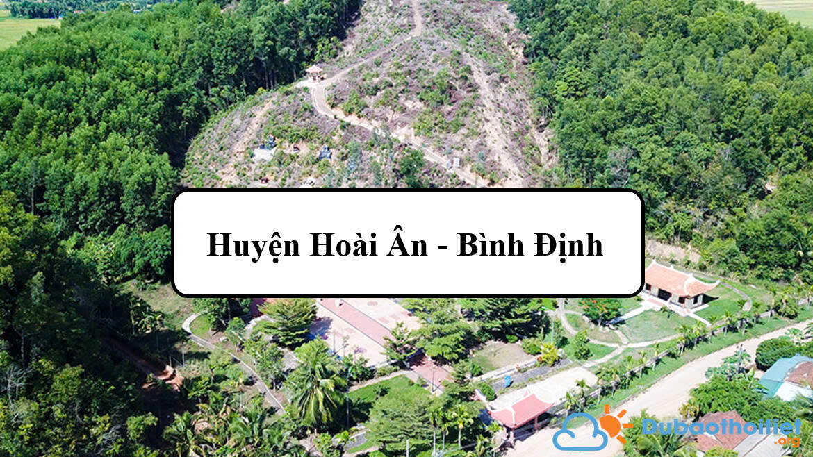 Đặc trưng khí hậu huyện Hoài Ân - Bình Định