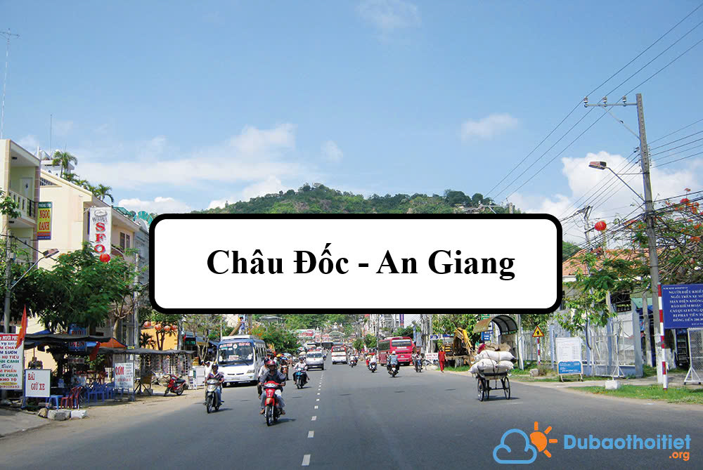 Đặc trưng khí hậu khu vực Châu Đốc - An Giang