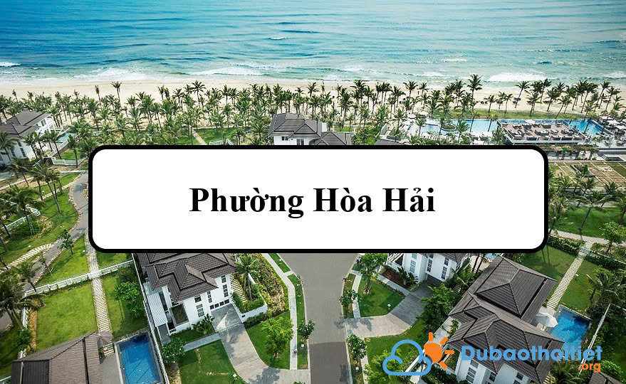 Đặc trưng khí hậu phường Hòa Hải
