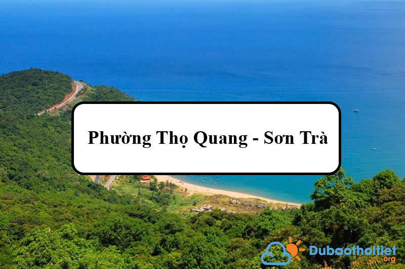 Đặc trưng khí hậu phường Thọ Quang - Sơn Trà