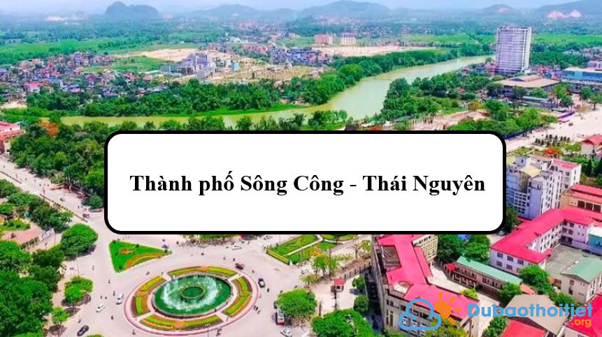 Đặc trưng khí hậu thành phố Sông Công