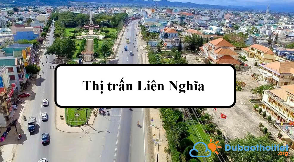 Đặc trưng khí hậu thị trấn Liên Nghĩa