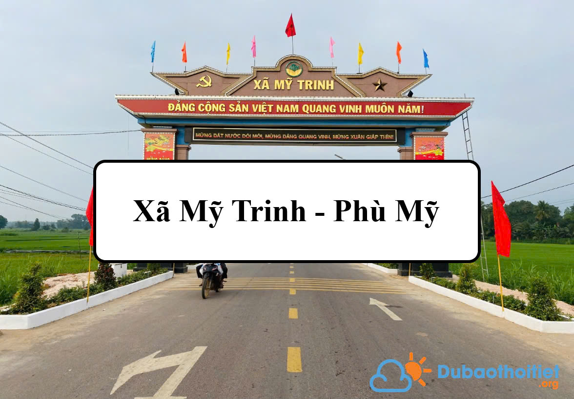 Đặc trưng khí hậu xã Mỹ Trinh - Phù Mỹ