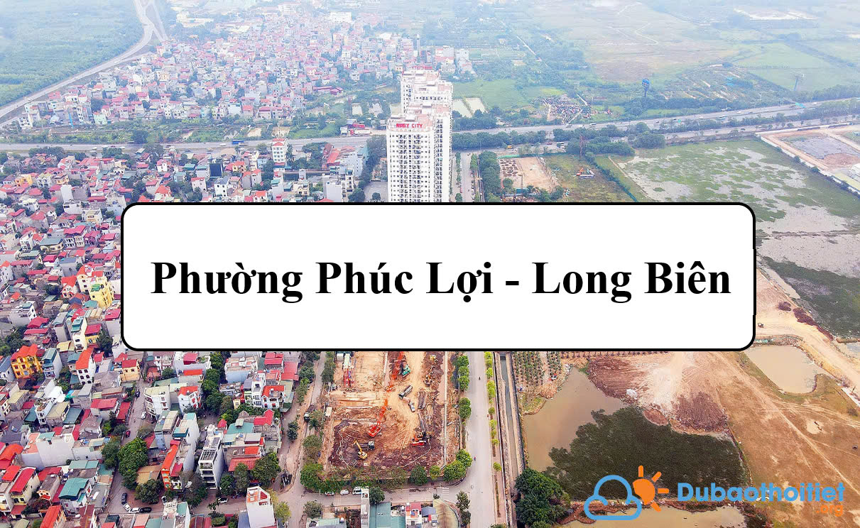 Đặc trưng khí hậu phường Phức Lợi - Long Biên