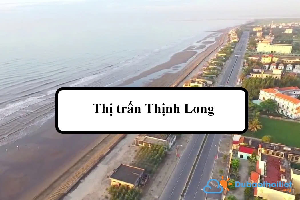 Đặc trưng khí hậu Thị trấn Thịnh Long